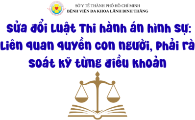 (ĐCSVN) - Sửa đổi Luật Thi hành án hình sự: Liên quan quyền con người, phải rà soát kỹ từng điều khoản